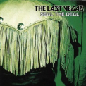 The Last Vegas - Seal The Deal '2006
