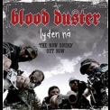 Blood Duster - Lyden Na (Volume 1,2) '2007