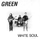 Green - White Soul '1989