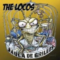 The Locos - Jaula De Grillos '2006