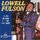 Lowell Fulsom - I've Got The Blues (...and Then Some) '2001