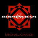 Birmingham 6 - Mindhallucination '1994