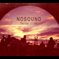 Nosound - Teide 2390 '2015