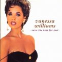 Vanessa Williams - Save The Best For Last (single) '1991