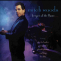 Mitch Woods - Keeper Of The Flame '2004