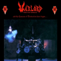 Warlord - And The Cannons Of Destruction Have Begun... '2015