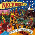 Neck Deep - Life's Not Out To Get You '2015