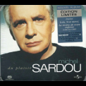 Michel Sardou - Du Plaisir '2004