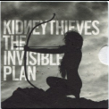 Kidneythieves - The Invisible Plan '2011