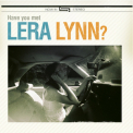Lera Lynn - Have You Met Lera Lynn? '2011