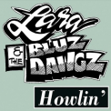 Lara & The Bluz Dawgz - Howlin '2015