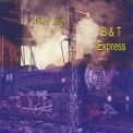B.t. Express - Next Stop '2016