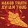 Naked Truth - Avian Thug '2016