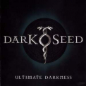 Darkseed - Ultimate Darkness '2005