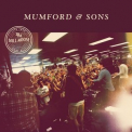Mumford & Sons - Live From Bull Moose '2013