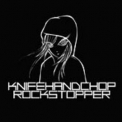 Knifehandchop - Rockstopper '2003