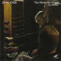 John Cage - The Works For Organ '2013
