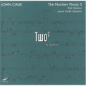 John Cage - The Number Pieces 5 '2008