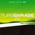 DJ EZ / Various Artists / Pure Garage - Pure Garage IV - CD1 '2001