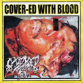 Oxidised Razor - Cover-ed With Blood (mcd 3”) '2009