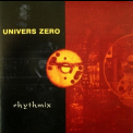 Univers Zero - Rhythmix '2002