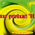 Nur Getraumt '94 - Beatdisaster '1995
