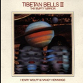 Henry Wolff & Nancy Hennings - Tibetan Bells Iii (the Empty Mirror) '1988