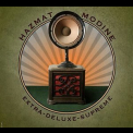 Hazmat Modine - Extra-deluxe-supreme '2015