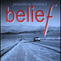 Primitive Instinct - Belief '2000