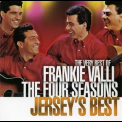 Frankie Valli & The Four Seasons - Jersey's Best - The Very Best Of (2CD) '2008
