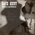 Dave Hunt - Whiskey And Demons '2015