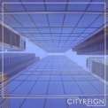 City Reign - Dasein '2016