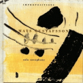 Mats Gustafsson - Impropositions '1997