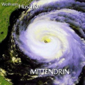 Wolfram Huschke - Mittendrin '2001