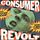 Cop Shoot Cop - Consumer Revolt '1990