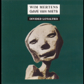 Wim Mertens - Gave Van Niets: Part II - Divided Loyalties  '1994