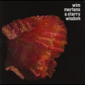 Wim Mertens - A Starry Wisdom '2012