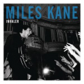 Miles Kane - Inhaler [CDS] '2011