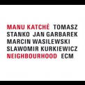 Manu Katche - Neighbourhood (24 bit) '2005