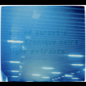 Eivind Aarset - Light Extracts '2001