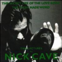 Nick Cave - Two Lectures Read By Nick Cave '1999