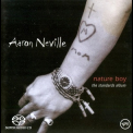 Aaron Neville - Nature Boy: The Standards Album '2003