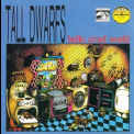 Tall Dwarfs - Hello Cruel World '1984