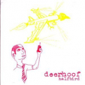 Deerhoof - Halfbird '2001