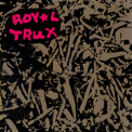 Royal Trux - Royal Trux '1992
