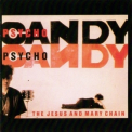 The Jesus & Mary Chain - Psychocandy '1985