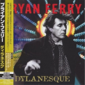 Bryan Ferry - Dylanesque '2007