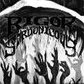 Rigor Sardonicous - Ego Diligio Vos '2012