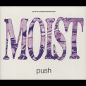 Moist - Push (CD2) [CDS] '1994