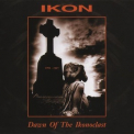Ikon - Dawn Of The Ikonoclast 1991 - 1997 (2CD) '1999